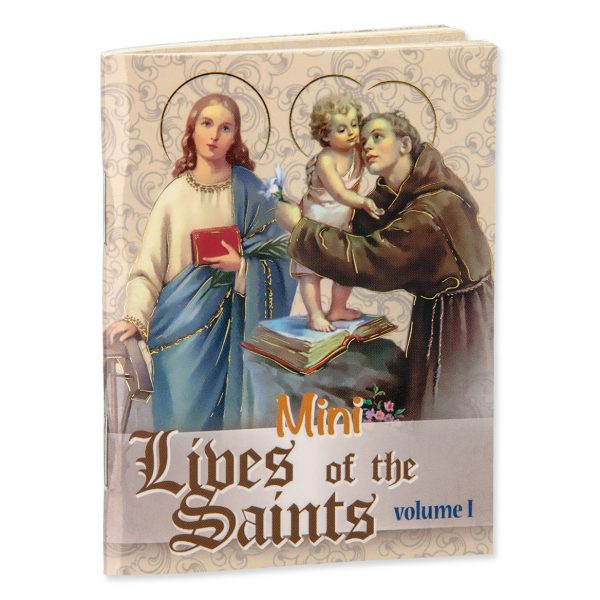 Mini Lives of the Saints - Volume I